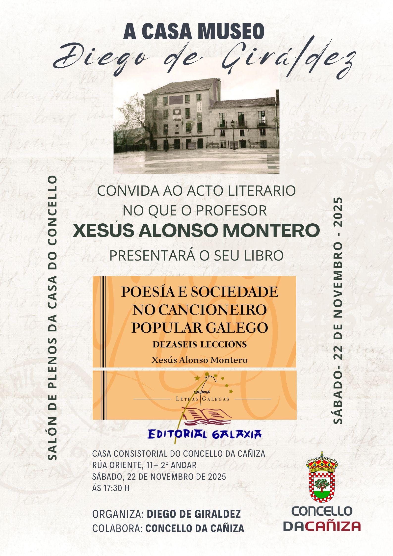 Presentación literaria do libro  “Poesía e sociedade no cancioneiro popular galego”  de Xesús Alonso Montero
