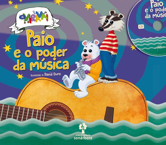 Volve Paio e o poder da música