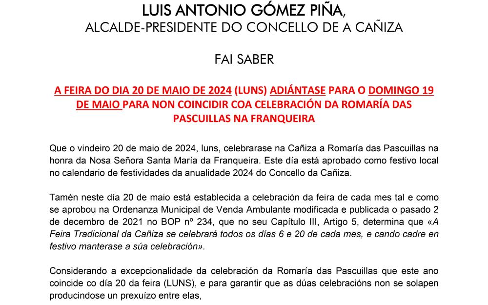 O Concello comunica que a feira do 20 de maio adiántase para o 19 de maio (domingo) para non coincidir coa celebración da ROMARÍA DAS PASCUILLAS na honra da Nosa Señora Santa María da Franqueira