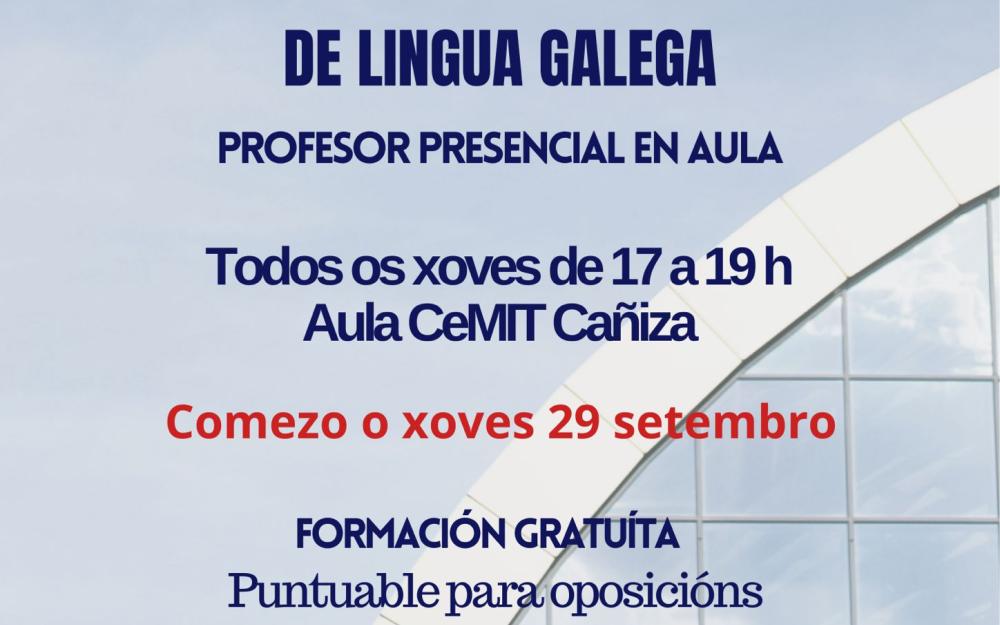 o 29 de setembro comezan as clases preparatorias para obter o certificado en lungua galega neste novo curso 2022 2023