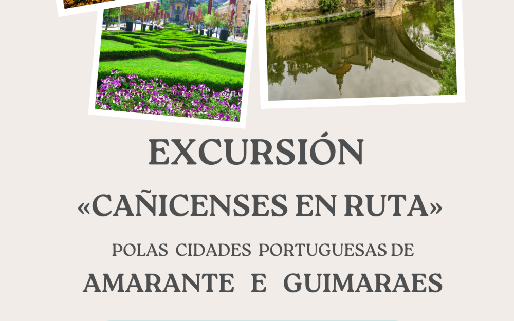 Excursión polas cidades portuguesas de AMARANTE E GUIMARAES