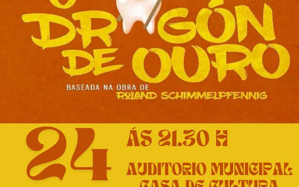 Teatro. Representación da obra «O Dragón de Ouro» da compañía Sarabela Teatro