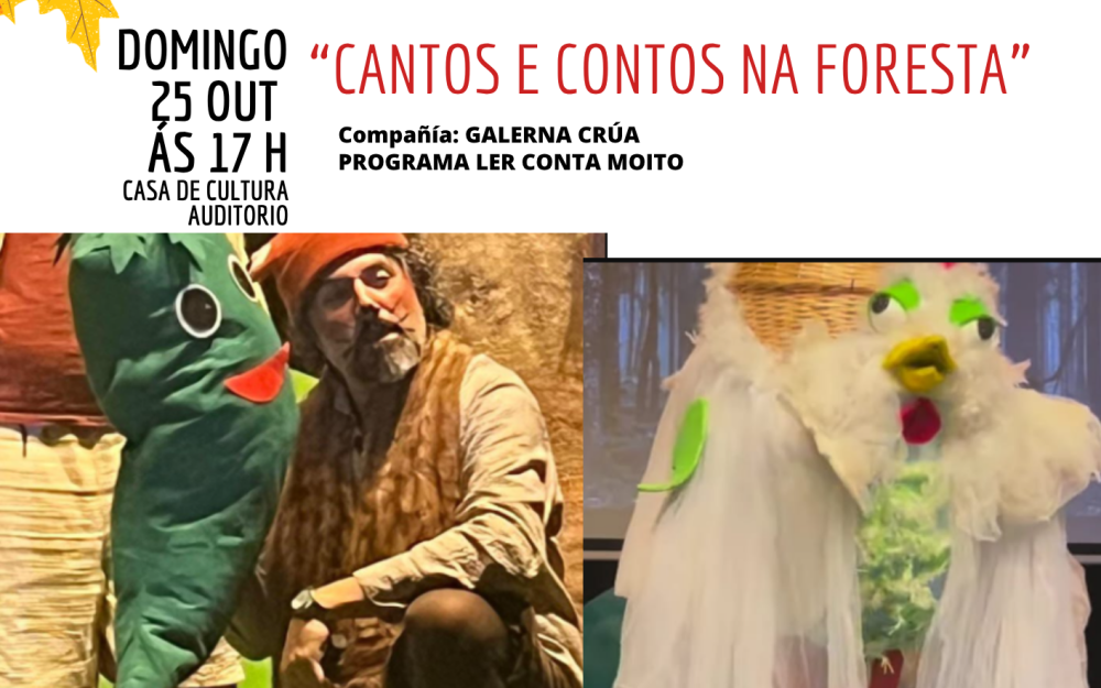 Teatro. Representación da obra «Cantos e contos na foresta» da compañía Galerna crúa. 
