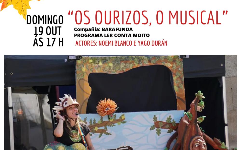Ciclo de Outono Teatral do Concello da Cañiza: representación da obra “Os ourizos, o musical”