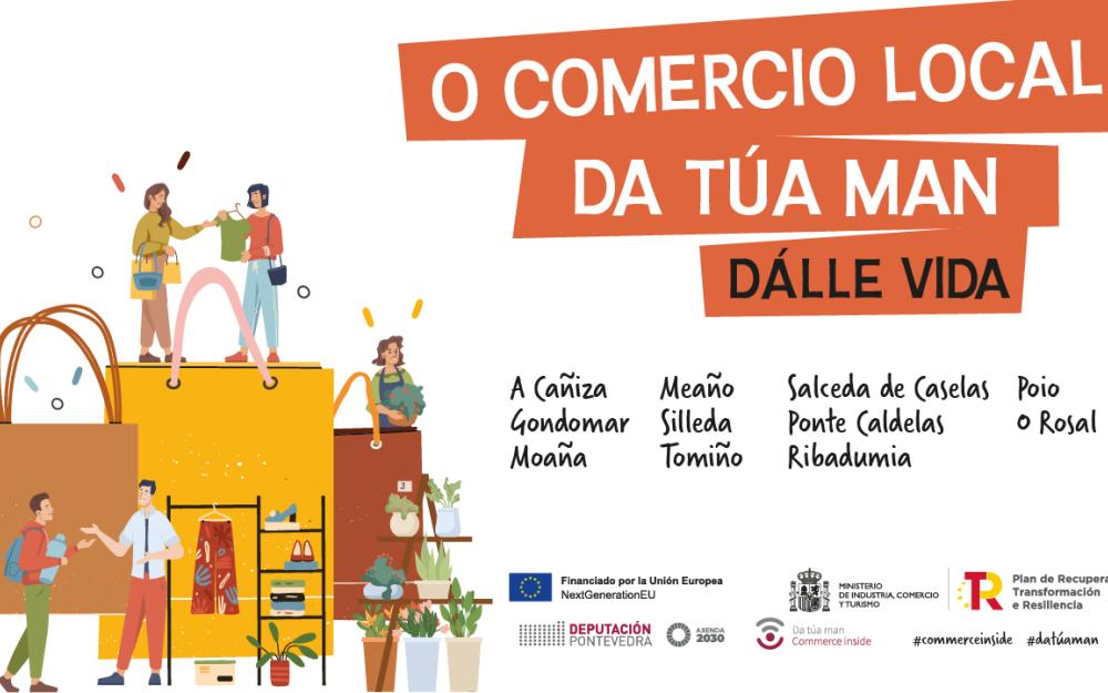 Apoio do Concello da Cañiza ao Comercio Local a través do programa "Da Túa Man" dalle Vida
