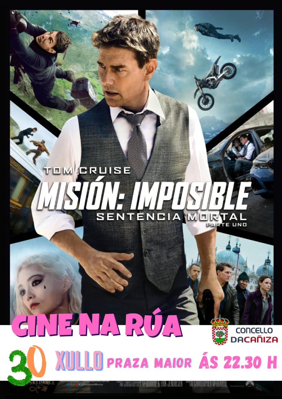 Cine na Rúa: proxección da película  "Misión Imposible: Sentencia Mortal" na Praza Maior