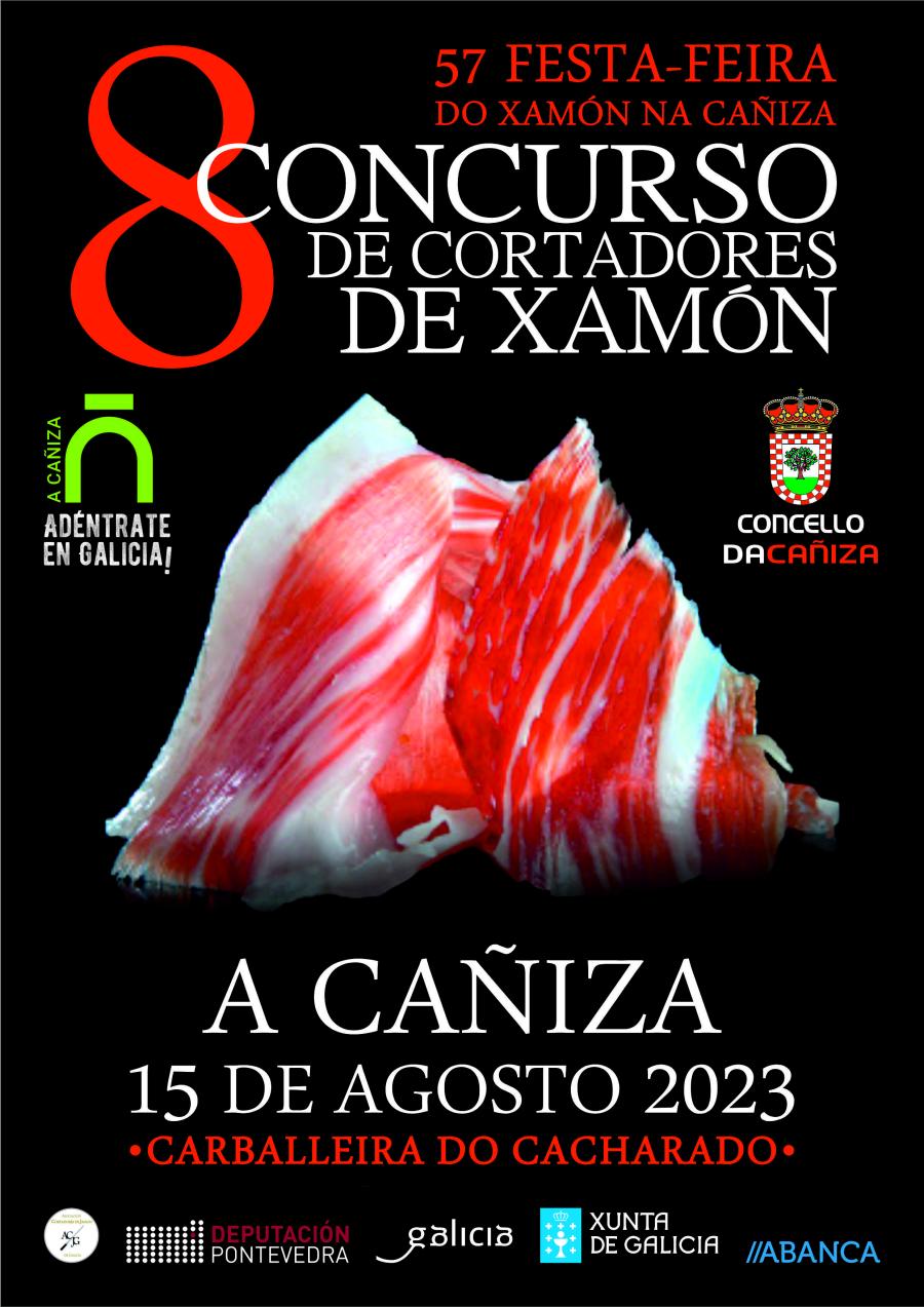 Cartel del VIII Concurso de cortadores de Jamon. A Cañiza. 15 de agosto de 2023