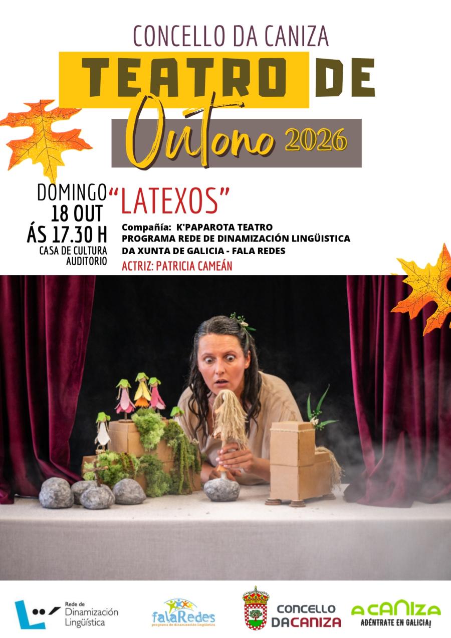 Teatro: representación da obra "LATEXOS" da Compañía K´Paparota Teatro