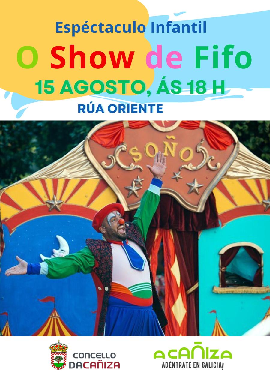 Espectáculo infantil «O Show de Fifo» a cargo da compañía Troula Animación